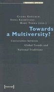 Towards a Multiversity?: Universities Between Global Trends and National Traditions