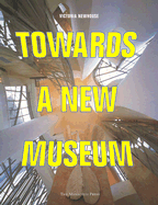 Towards a New Museum - Newhouse, Victoria