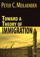Towards a Theory of Immigration