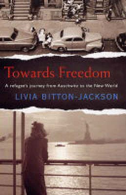 Towards Freedom - Bitton-Jackson, Livia
