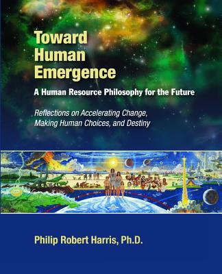 Towards Human Emergence - 