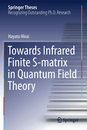 Towards Infrared Finite S-matrix in Quantum Field Theory