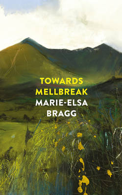 Towards Mellbreak - Bragg, Marie-Elsa