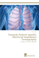 Towards Patient-specific Electrical Impedance Tomography