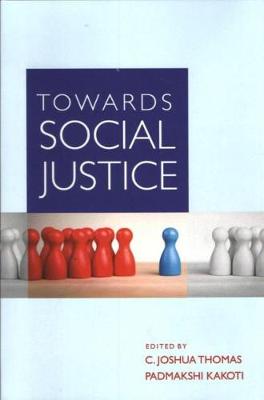 Towards Social Justice - Thomas, Joshua C.