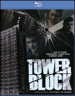 Tower Block [Blu-ray] - James Nunn; Ronnie Thompson
