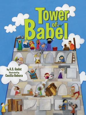 Tower of Babel - Gadot, A S, and Rebora, Cecilia