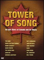 Tower of Song: An Epic Story of Canada and its Music - 