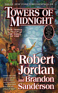 Towers of Midnight: Book Thirteen of the Wheel of Time