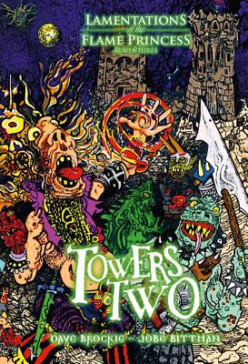 Towers Two - Lamentations, Of The Flame Princess (Creator)