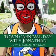 Town Carnival Day With Jonathan
