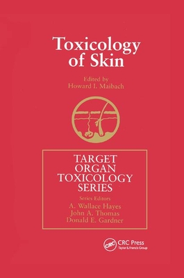 Toxicology of Skin - Maibach, Howard I. (Editor)