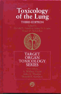 Toxicology of the Lung, 3rd Edition Edition - (2 Volume Set)