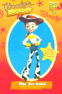 Toy Story 2 - Woody's Roundup Ride'em Rodeo! - Disney Books, and Gomez, Rebecca