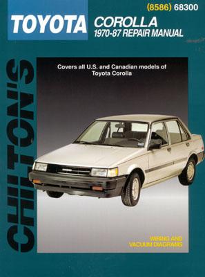 Toyota Corolla, 1970-87 - Chilton Automotive Books, and The Nichols/Chilton, and Chilton