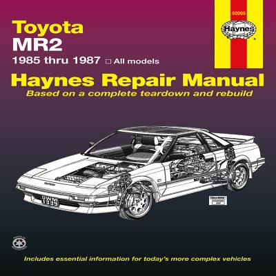 Toyota Mr2, 1985-1987: All Models - Haynes, John