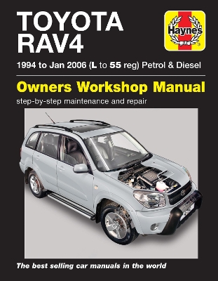 Toyota RAV4 Petrol & Diesel (94 - Jan 06) L to 55: 94-06 - Haynes Publishing