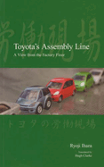 Toyota's Assembly Line: A View from the Factory Floor