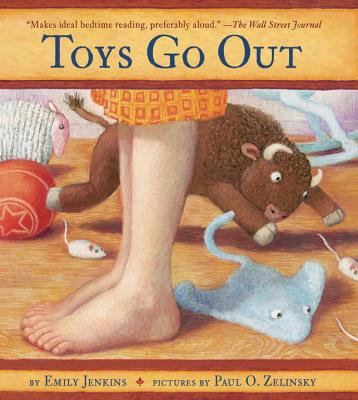 Toys Go Out: Being the Adventures of a Knowledgeable Stingray, a Toughy Little Buffalo, and Someone Called Plastic - Jenkins, Emily