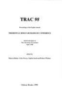 TRAC 98 Proceedings of the Eighth Annual Theoretical Roman Archaeology Conference, Leicester 1998