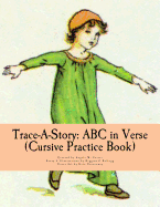 Trace-A-Story: ABC in Verse (Cursive Practice Book)