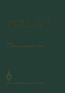 Trace Element Metabolism in Man and Animals: Proceedings of the Fourth International Symposium on Trace Element Metabolism in Man and Animals (Tema-4), Held in Perth, Western Australia 11-15 May 1981