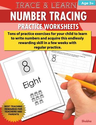 Trace & Learn Numbers Tracing Workbook Practice Worksheets: Daily Practice Guide for Pre-K Children - Shobha