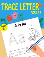 Trace Letters Ages 3-5