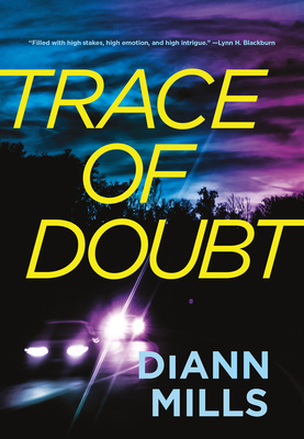 Trace of Doubt - Mills, DiAnn