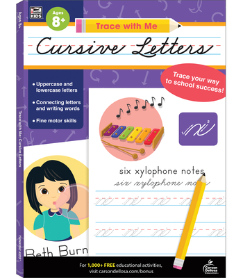 Trace with Me Cursive Letters - Thinking Kids (Compiled by), and Carson Dellosa Education (Compiled by)