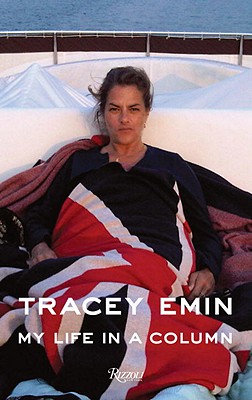 Tracey Emin My Life in a Column - Emin, Tracey