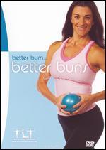 Tracie Long: Better Burn..Better Buns