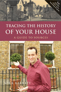 Tracing the History of Your House: The Building, the People, the Past