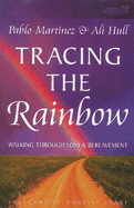 Tracing the Rainbow
