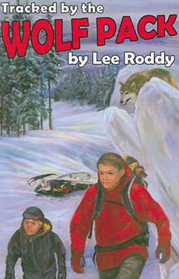 Tracked by the Wolf Pack - Roddy, Lee