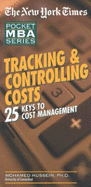 Tracking and Controlling Costs: 25 Keys to Cost Management - Hussein, Mohammed
