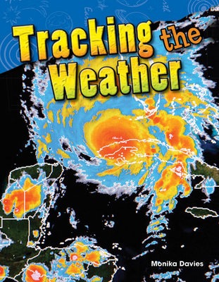 Tracking the Weather - Davies, Monika