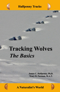 Tracking Wolves: The Basics