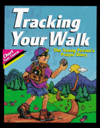 Tracking Your Walk: The Young Person's Prayer Diary