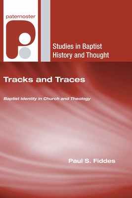 Tracks and Traces - Fiddes, Paul S