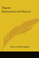 Tracts: Mathematical And Physical