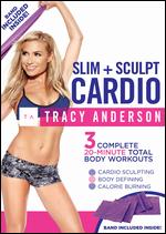 Tracy Anderson: Slim + Sculpt Cardio - 