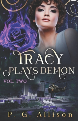 Tracy Plays Demon - Allison, P G