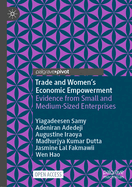 Trade and Women's Economic Empowerment: Evidence from Small and Medium-Sized Enterprises