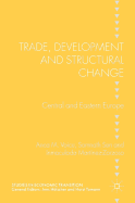 Trade, Development and Structural Change: Central and Eastern Europe