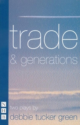 Trade & Generations - Green, Debbie Tucker