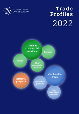 Trade Profiles 2022 - World Trade Organization (Editor)
