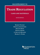 Trade Regulation, Cases and Materials