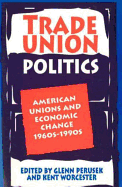 Trade Union Politics