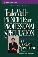 Trader Vic II: Principles of Professional Speculation